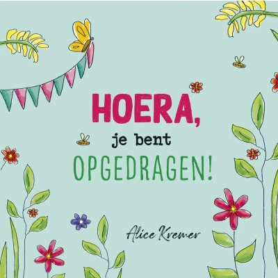 Afbeelding van Hoera, je bent opgedragen! (Hardback)