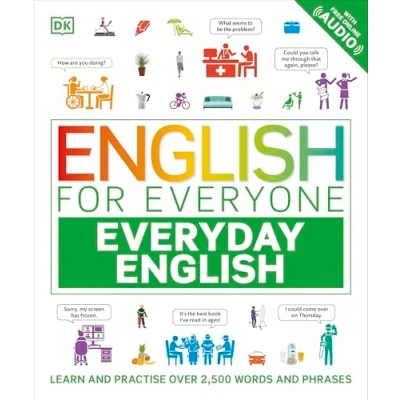 Afbeelding van English for Everyone Everyday English: Learn and Practise Over 1,500 Words Phrases