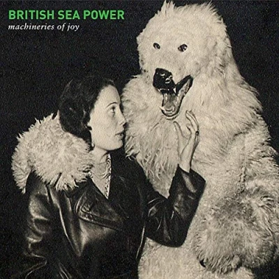 Afbeelding van British Sea Power Machineries Of Joy