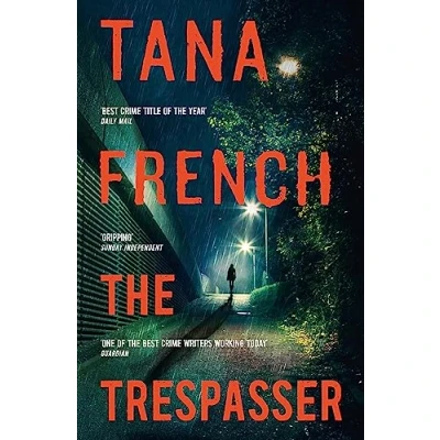 Afbeelding van The Trespasser: Tana French