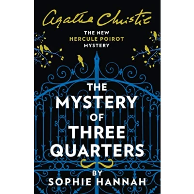 Afbeelding van The Mystery of Three Quarters: New Hercule Poirot