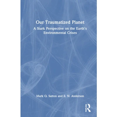 Afbeelding van Our Traumatized Planet