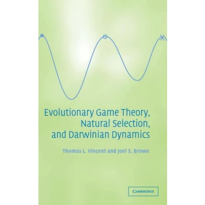 Afbeelding van Evolutionary Game Theory, Natural Selection, and Darwinian Dynamics