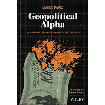 Afbeelding van Geopolitical Alpha: An Investment Framework for Predicting the Future