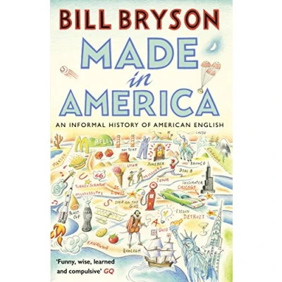 Afbeelding van Made in America: An Informal History of American English