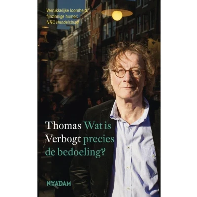 Afbeelding van Wat is precies de bedoeling? (Paperback)
