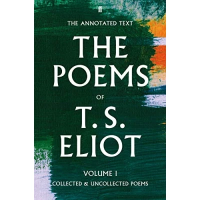 Afbeelding van The Poems of T. S. Eliot Volume I