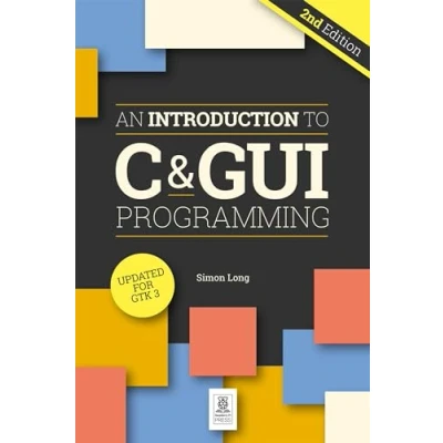Afbeelding van An Introduction to C &amp; GUI Programming 2e