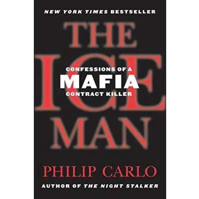 Afbeelding van The Ice Man: Confessions of a Mafia Contract Killer
