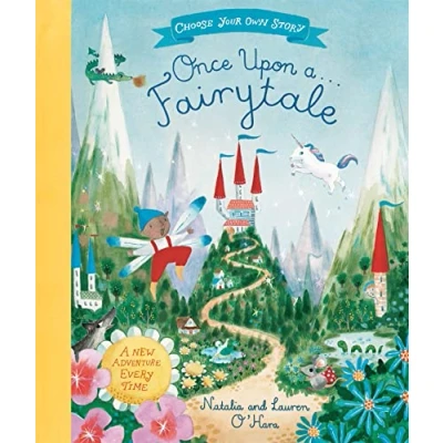 Afbeelding van Once Upon A Fairytale: Choose Your Own Fairytale Adventure