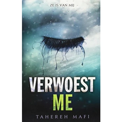 Afbeelding van Verwoest me; Versplinter me (Paperback)