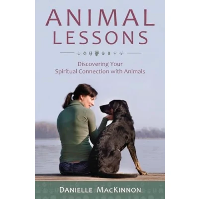 Afbeelding van Animal Lessons: Discovering Your Spiritual Connection with Animals