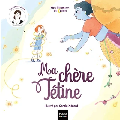 Afbeelding van Mes histoires du calme Ma chère tétine
