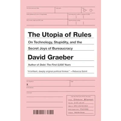 Afbeelding van the Utopia of Rules: On Technology, Stupidity, and Secret Joys Bureaucracy