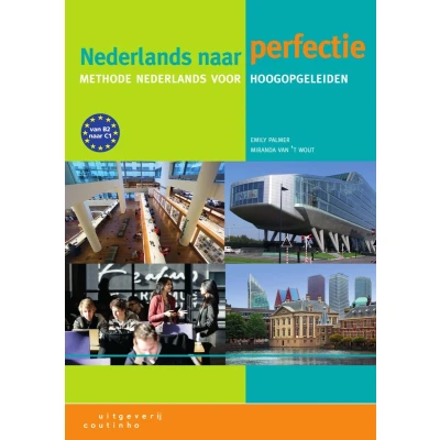 Afbeelding van Nederlands naar perfectie. Lehrbuch + Internet Zugangscode (für 1 Jahr): Kursbuch mit Online Material