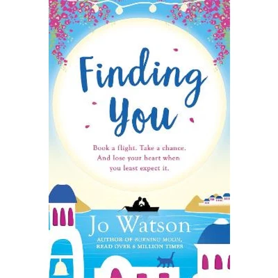 Afbeelding van Finding You: A hilarious, romantic read that will have you laughing out loud