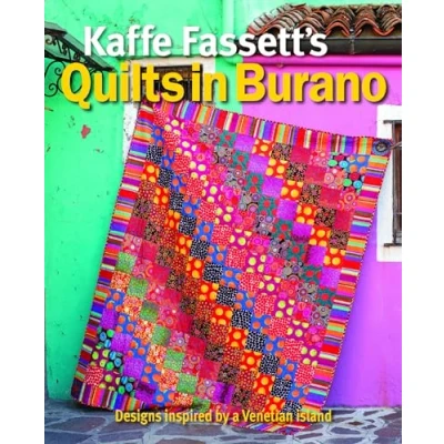 Afbeelding van Kaffe Fassett&#039;s Quilts in Burano: Designs inspired by a Venetian island