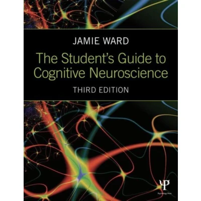 Afbeelding van 9781848722729 The Student&#039;s Guide to Cognitive Neuroscience
