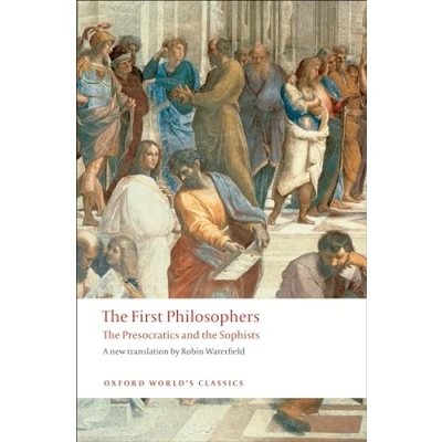 Afbeelding van The first philosophers: Presocratics and Sophists