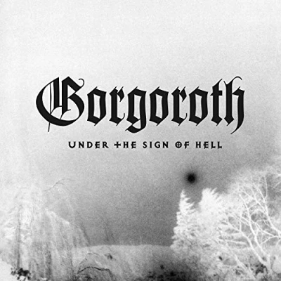 Afbeelding van Gorgoroth Under the Sign of Hell (LP)