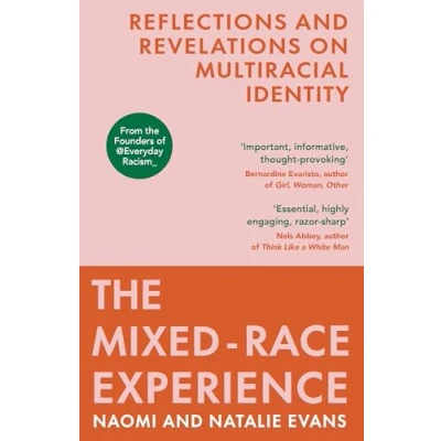 Afbeelding van The Mixed Race Experience: Reflections and Revelations on Multicultural Identity