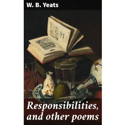 Afbeelding van Responsibilities, and other poems
