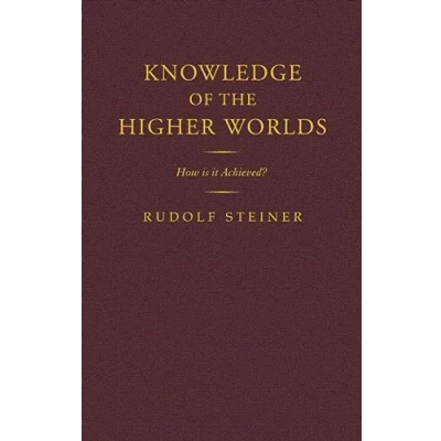 Afbeelding van Knowledge of the Higher Worlds