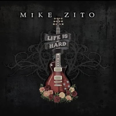 Afbeelding van Mike Zito Life is Hard (LP)