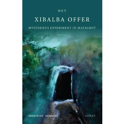 Afbeelding van Het Xibalba offer (Paperback)