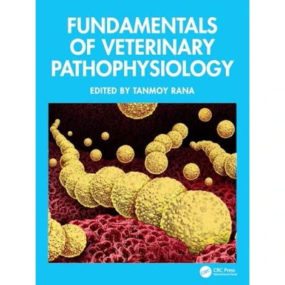 Afbeelding van Fundamentals of Veterinary Pathophysiology