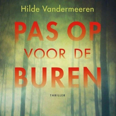 Afbeelding van Pas op voor de buren