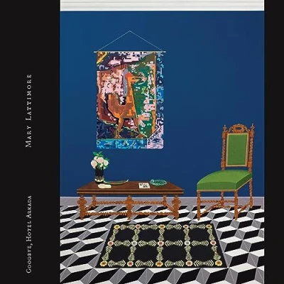 Afbeelding van Mary Lattimore Goodbye, Hotel Arkada (CD)