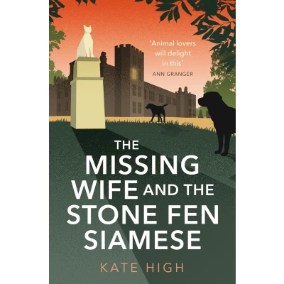 Afbeelding van the Missing Wife and Stone Fen Siamese: a heartwarming cosy crime book, perfect for animal lovers