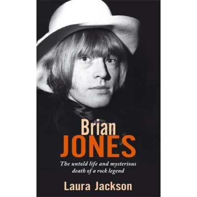 Afbeelding van Brian Jones: The Untold Life and Mysterious Death of a Rock Legend