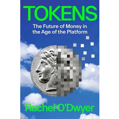 Afbeelding van Tokens: the Future of Money in Age Platform