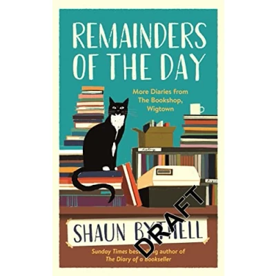 Afbeelding van Remainders of The Day: More Diaries from Bookshop, Wigtown