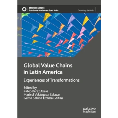 Afbeelding van Global Value Chains in Latin America: Experiences of Transformations