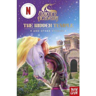 Afbeelding van Unicorn Academy: the Hidden Temple and other stories: A colour illustrated novel for fans of official Netflix series