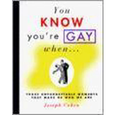 Afbeelding van You Know You&#039;RE Gay When