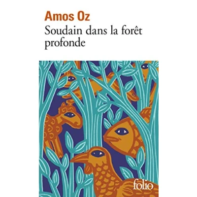 Afbeelding van Soudain dans la forêt profonde