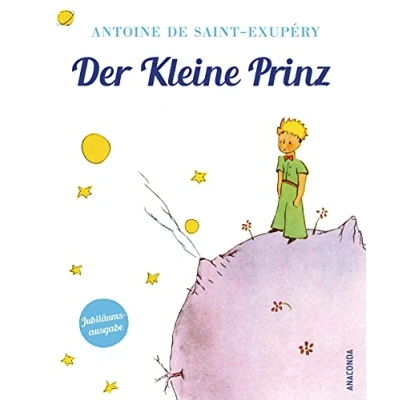 Afbeelding van Der Kleine Prinz: Jubiläumsausgabe