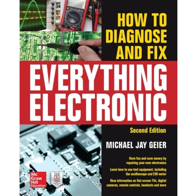 Afbeelding van How to Diagnose and Fix Everything Electronic, Second Edition