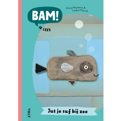 Afbeelding van BAM! Ik lees: Jut je suf bij zee (Hardback)
