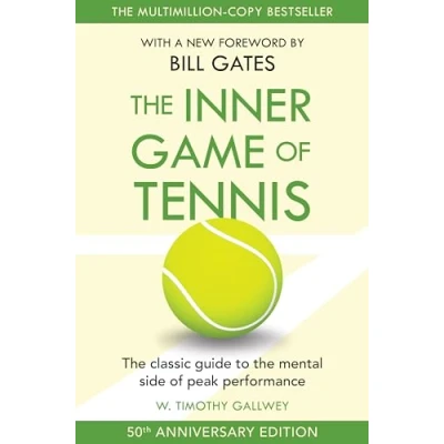 Afbeelding van the Inner Game of Tennis: ulitmate guide to mental side peak performance