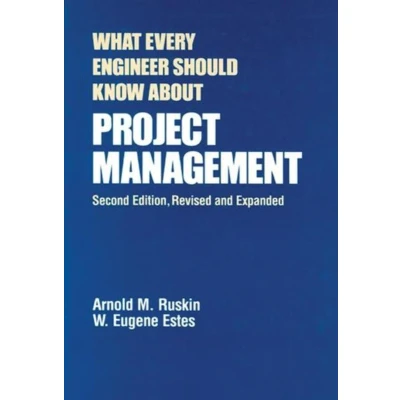 Afbeelding van What Every Engineer Should Know About Project Management