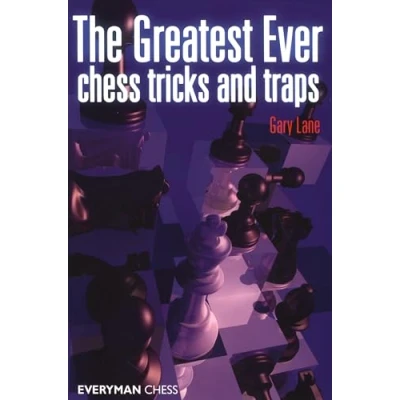 Afbeelding van Greatest Ever Chess Tricks &amp; Traps