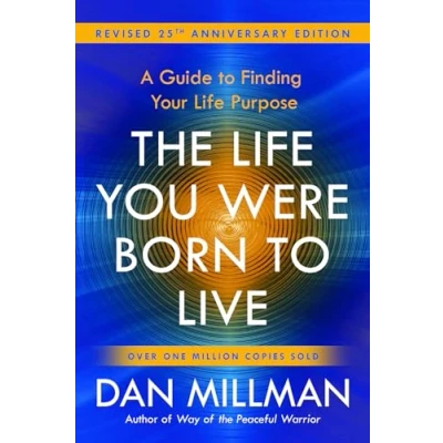 Afbeelding van The Life You Were Born to Live: A Guide Finding Your Purpose. Revised 25th Anniversary Edition