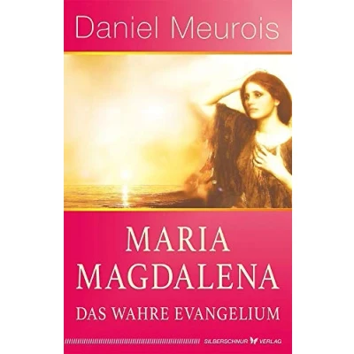 Afbeelding van Maria Magdalena das wahre Evangelium