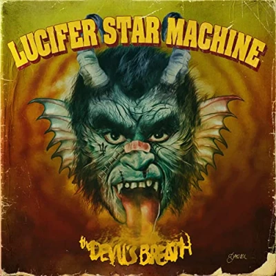 Afbeelding van Lucifer Star Machine Devil&#039;s Breath (LP)