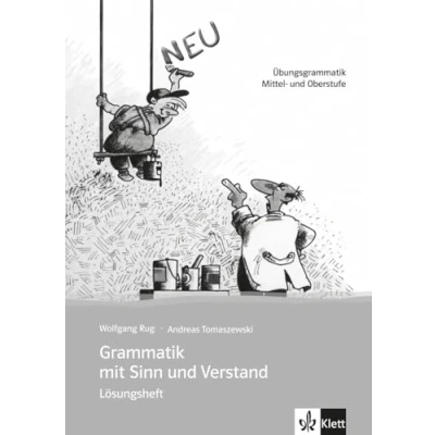 Afbeelding van Grammatik mit Sinn und Verstand. Lösungsheft. Neufassung